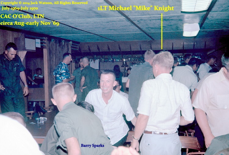 LTN Officers Club, circa Aug-early Nov 1969, 1LT Micahel Knight